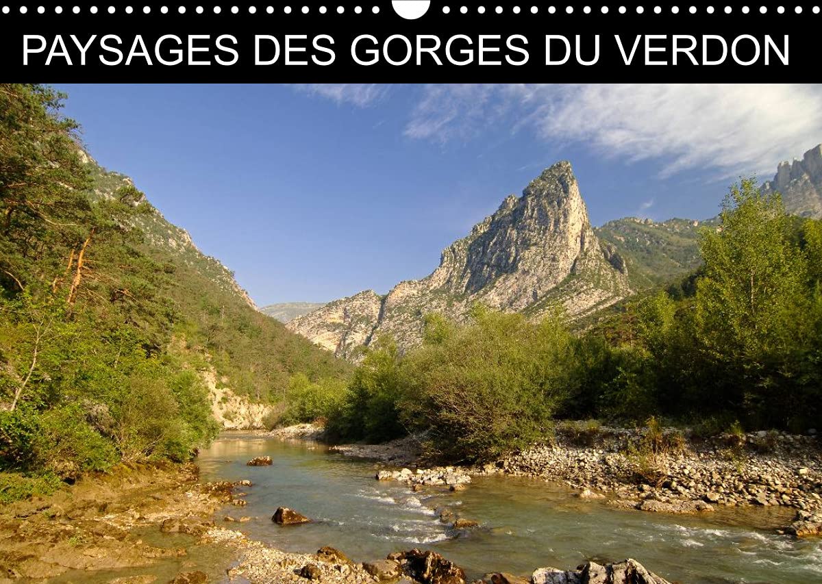 Paysages des Gorges du Verdon (Calendrier mural 2022 DIN A3 horizontal): Des images impressionnantes du Grand Canyon d'Europe (Calendrier mensuel, 14 Pages ) Film, Art & Culture