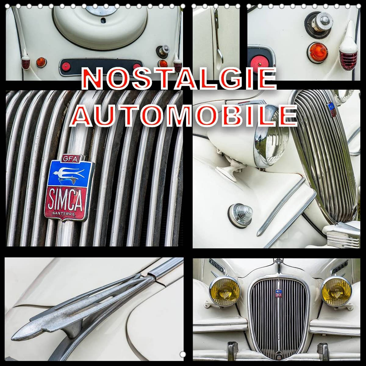 NOSTALGIE AUTOMOBILE (Calendrier mural 2022 300 × 300 mm Square): Rassemblement de véhicules anciens (Calendrier mensuel, 14 Pages ) Film, Art & Culture