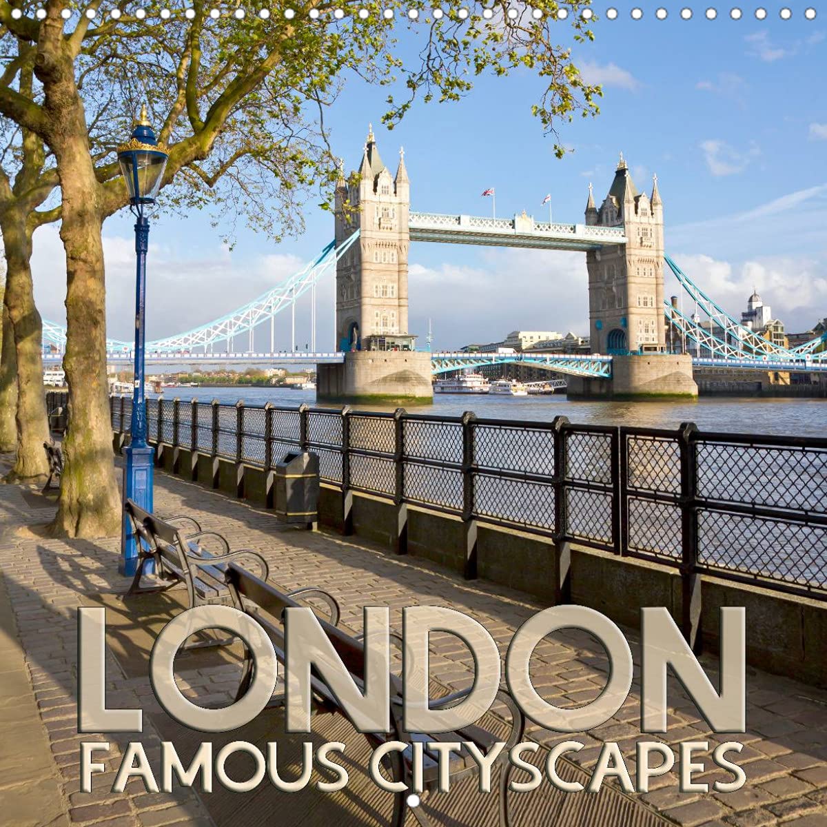 LONDON Famous Cityscapes (Wall Calendar 2022 300 × 300 mm Square): Gorgeous urban impressions (Monthly calendar, 14 pages ) Leisure, Home & Garden