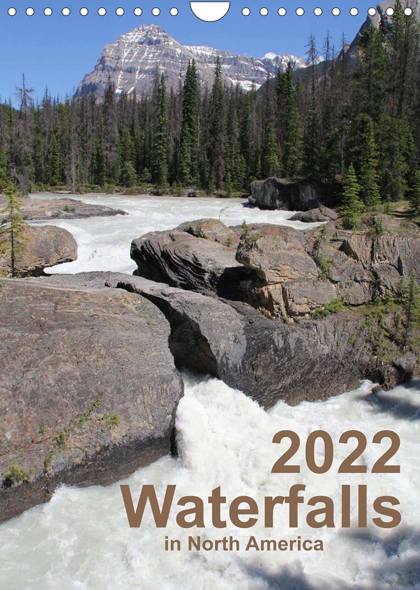 Waterfalls of North America 2022 (Wall Calendar 2022 DIN A4 Portrait): Some of the most beautiful waterfalls of Canada and the Western USA (Monthly calendar, 14 pages ) Leisure, Home & Garden