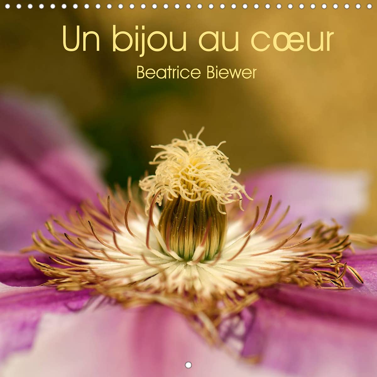 Un bijou au coeur (Calendrier mural 2022 300 × 300 mm Square): Un voyage aux coeurs des fleurs (Calendrier mensuel, 14 Pages ) Leisure, Home & Garden