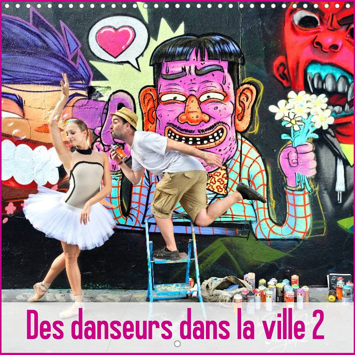 Des Danseurs Dans La Ville 2 L'Oeil et le Mouvement (Calendrier mural 2022 300 × 300 mm Square): Une nouvelle promenade avec nos danseurs dans la ville. (Calendrier mensuel, 14 Pages ) Leisure, Home & Garden