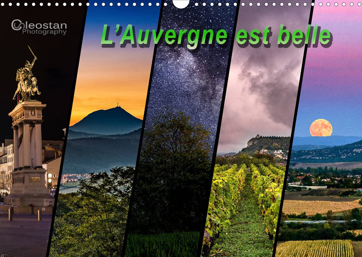 L'Auvergne est belle (Calendrier mural 2022 DIN A3 horizontal): Voyagez en Auvergne à travers les saisons (Calendrier mensuel, 14 Pages ) book