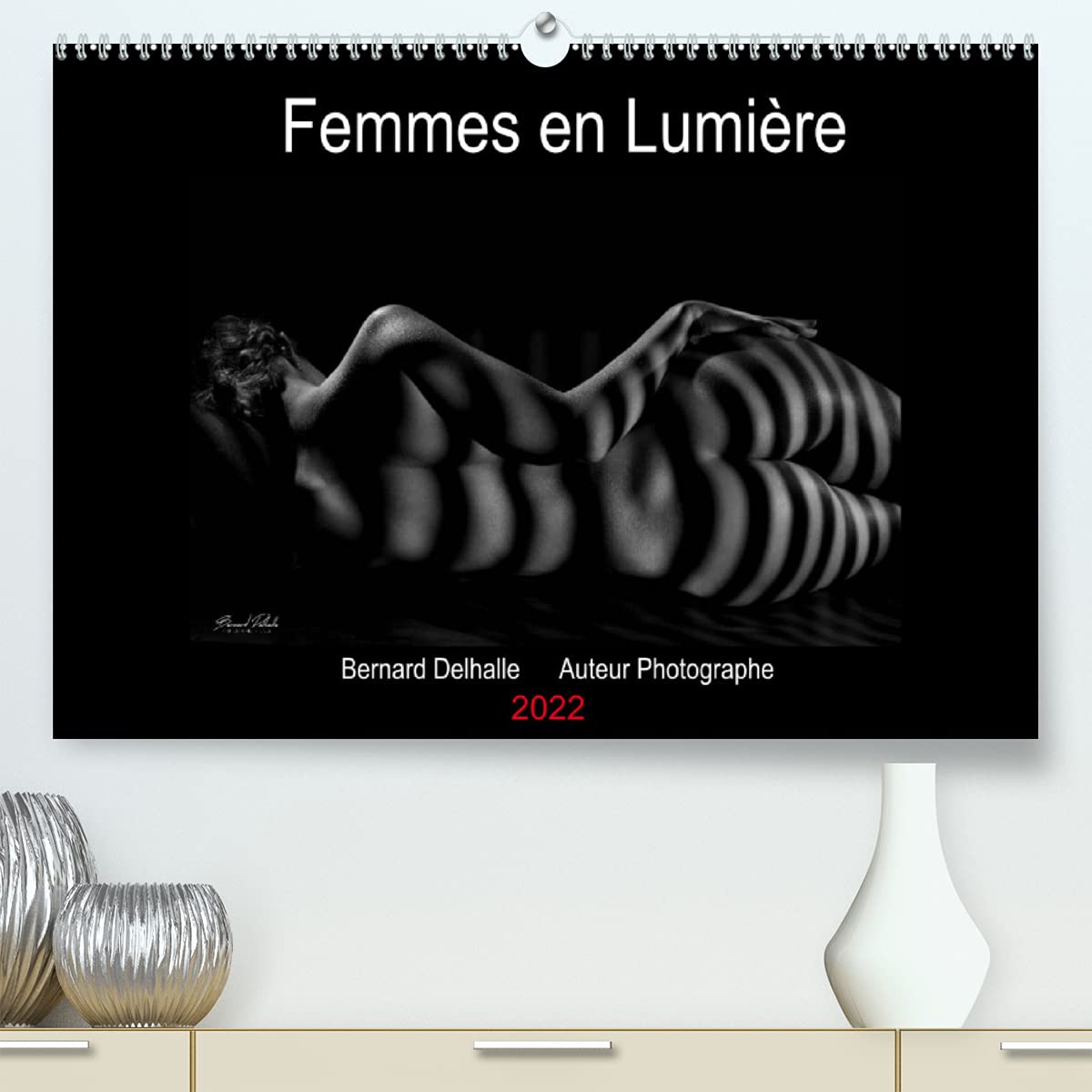 Femmes en Lumière (Premium, hochwertiger DIN A2 Wandkalender 2022, Kunstdruck in Hochglanz): Calendrier mensuel, Nus artistiques 14 pages (Calendrier anniversaire, 14 Pages ) Film, Art & Culture