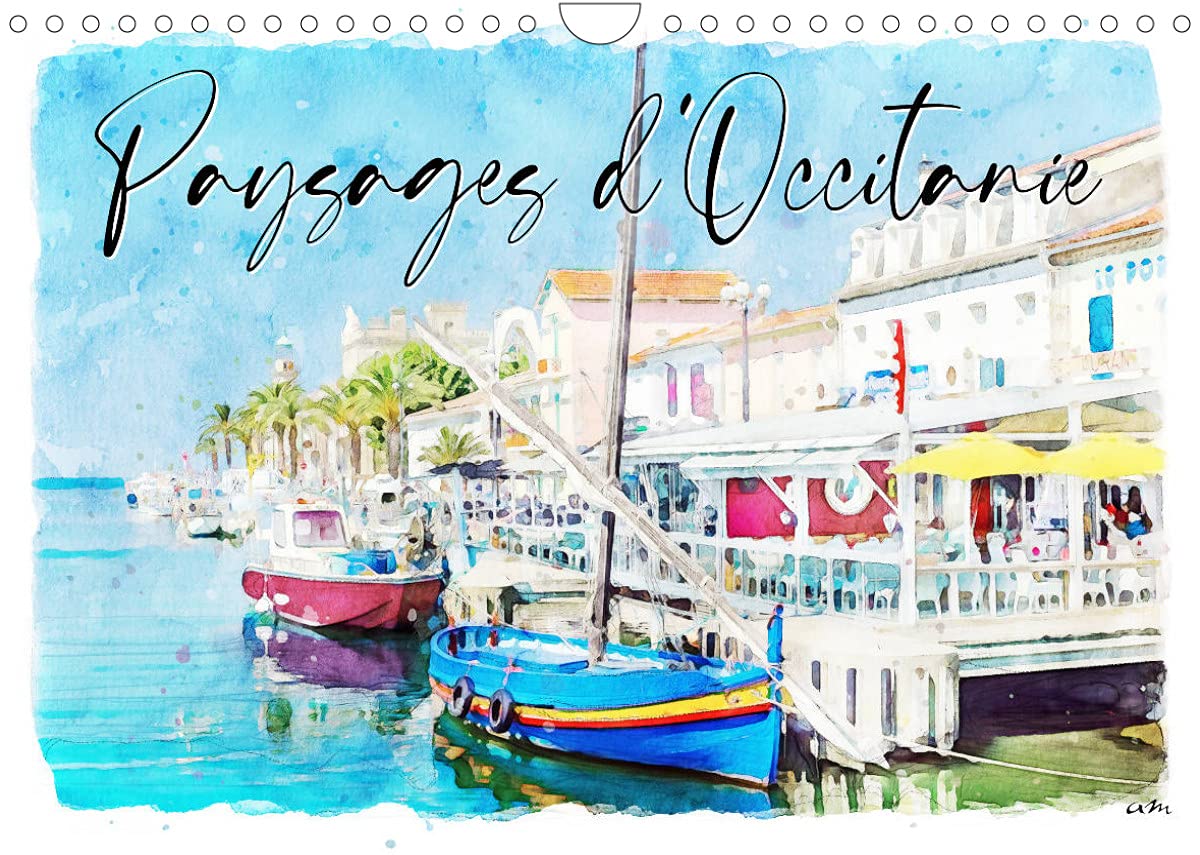 Paysages d'Occitanie (Calendrier mural 2022 DIN A4 horizontal): Série de 12 tableaux, créations originales de paysages d'Occitanie (Calendrier mensuel, 14 Pages ) Film, Art & Culture