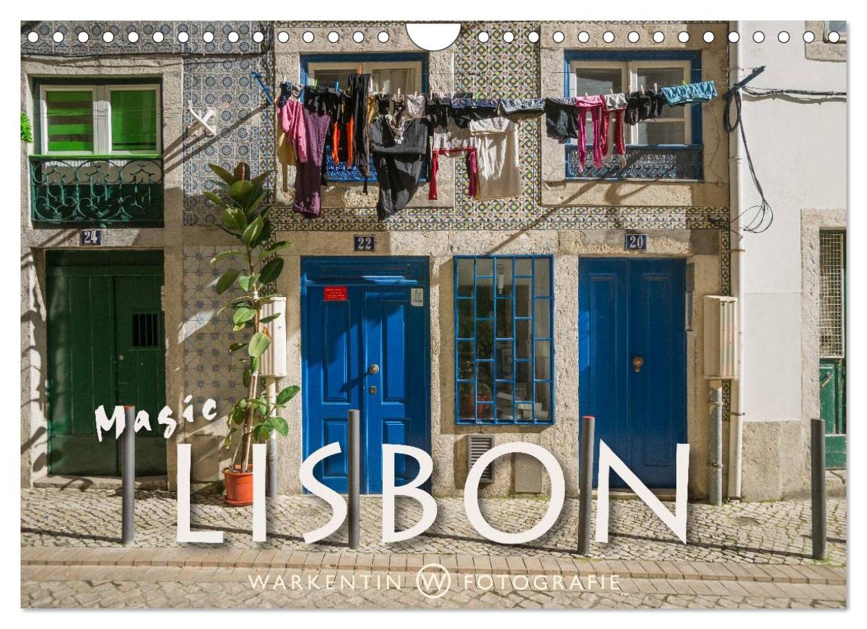 Magic Lisbon (Wall Calendar 2023 DIN A4 Landscape): 12 City views of Lisbon (Monthly calendar, 14 pages ) Calendars