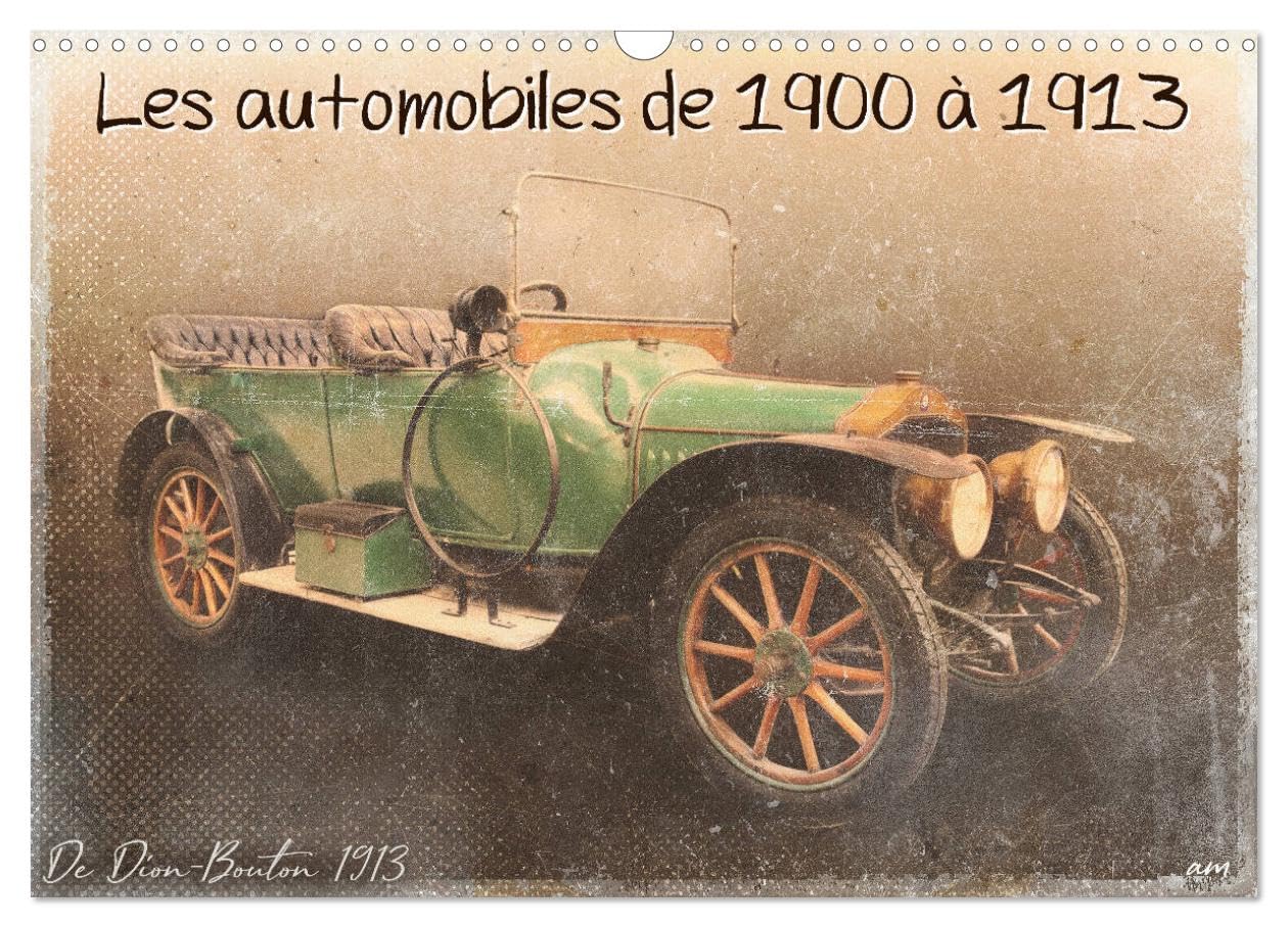 Les automobiles de 1900 à 1913 (Wandkalender 2024 DIN A3 quer), CALVENDO Monatskalender: Série de 12 tableaux, d'automobiles des années 1900 Leisure, Home & Garden