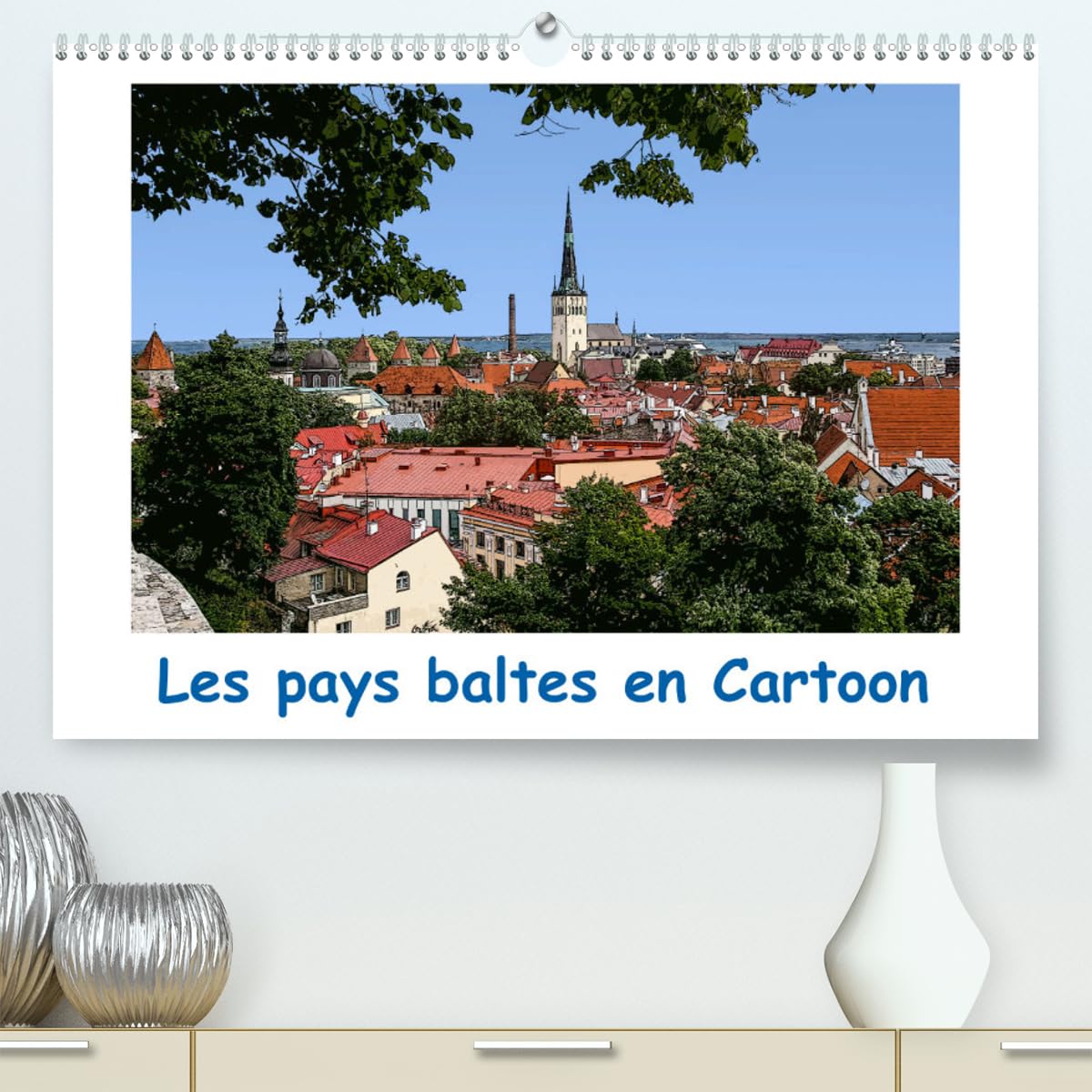 Les pays baltes en Cartoon (hochwertiger Premium Wandkalender 2024 DIN A2 quer), Kunstdruck in Hochglanz Calendars