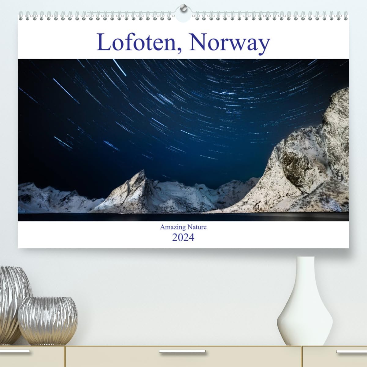 Norway Lofoten Amazing Nature (hochwertiger Premium Wandkalender 2024 DIN A2 quer), Kunstdruck in Hochglanz Books
