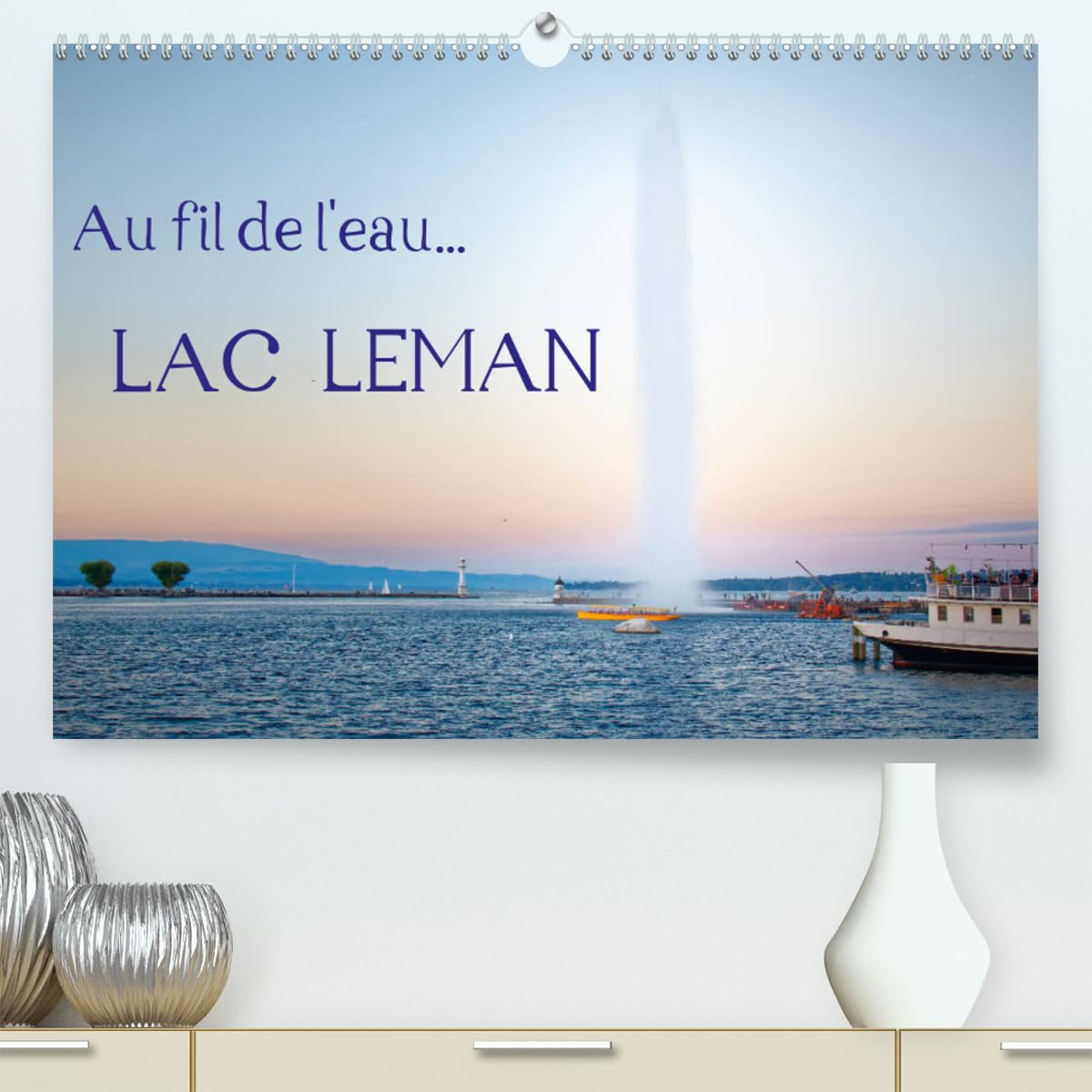 Au fil de l'eau... LAC LEMAN (hochwertiger Premium Wandkalender 2024 DIN A2 quer), Kunstdruck in Hochglanz Books