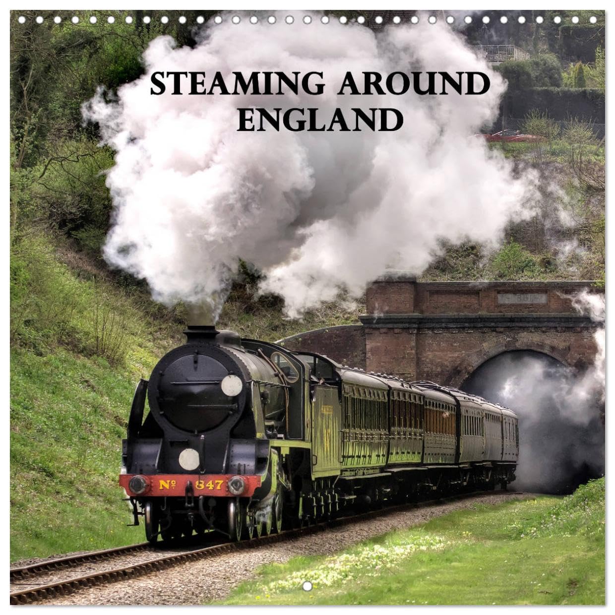 Steaming around England (Wandkalender 2024 30x30 cm 30x60 cm geöffnet) CALVENDO Broschürenkalender mit Monatskalendarium zum Eintragen Books