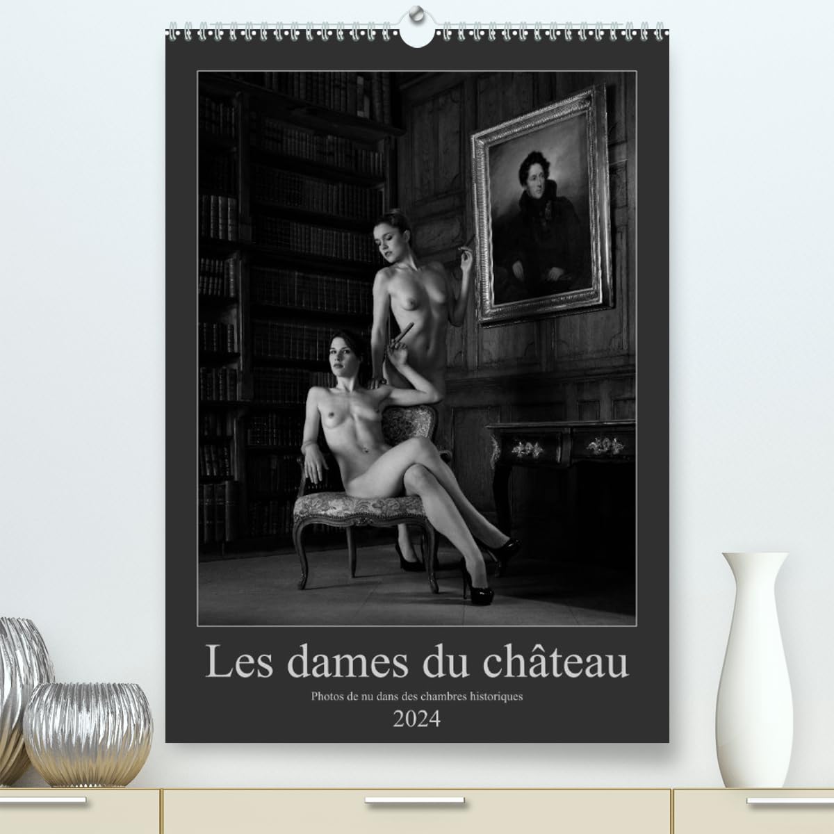 Les dames du château (hochwertiger Premium Wandkalender 2024 DIN A2 hoch), Kunstdruck in Hochglanz Calendars