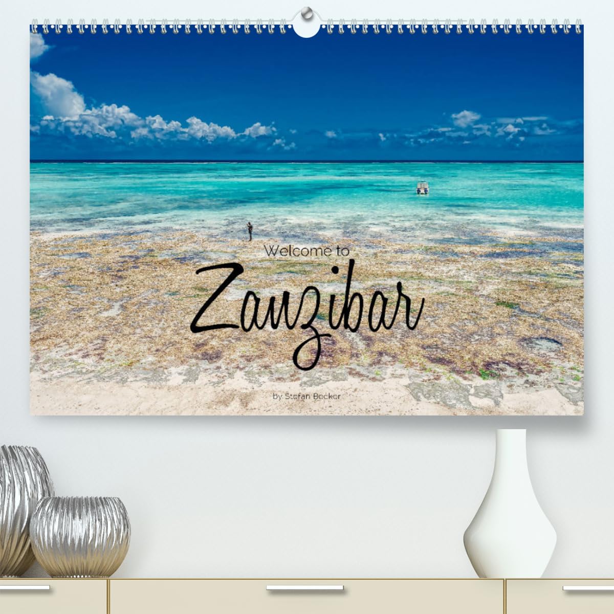 Welcome to Zanzibar (hochwertiger Premium Wandkalender 2024 DIN A2 quer), Kunstdruck in Hochglanz Books