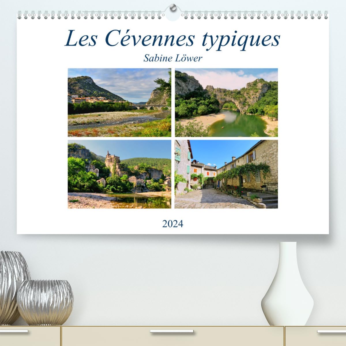 Les Cévennes typiques (hochwertiger Premium Wandkalender 2024 DIN A2 quer), Kunstdruck in Hochglanz Books