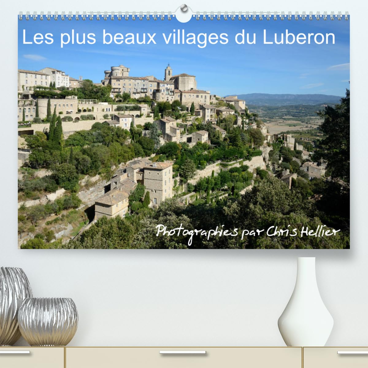 Les plus beaux villages du Luberon (hochwertiger Premium Wandkalender 2024 DIN A2 quer), Kunstdruck in Hochglanz Books