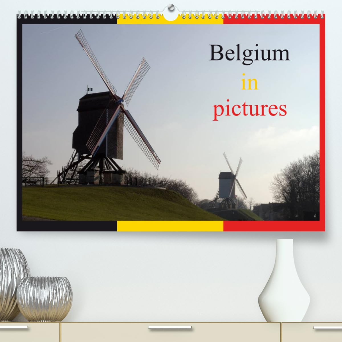 Belgium in pictures (hochwertiger Premium Wandkalender 2024 DIN A2 quer), Kunstdruck in Hochglanz Books