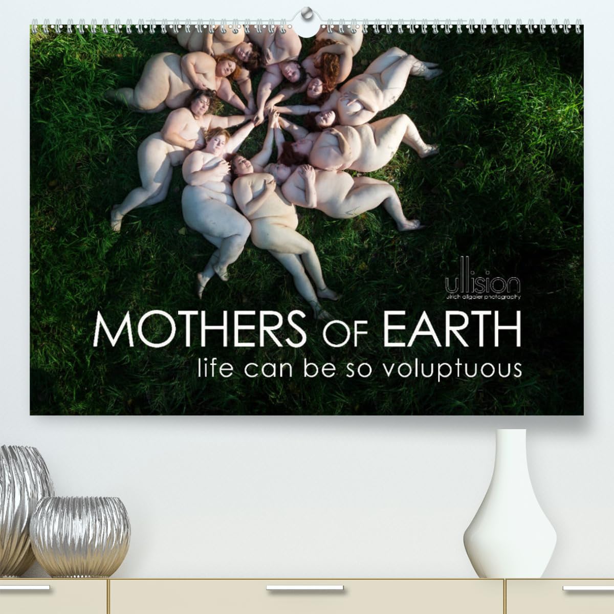 Mothers of earth- life can be so voluptuous (hochwertiger Premium Wandkalender 2024 DIN A2 quer), Kunstdruck in Hochglanz Calendars