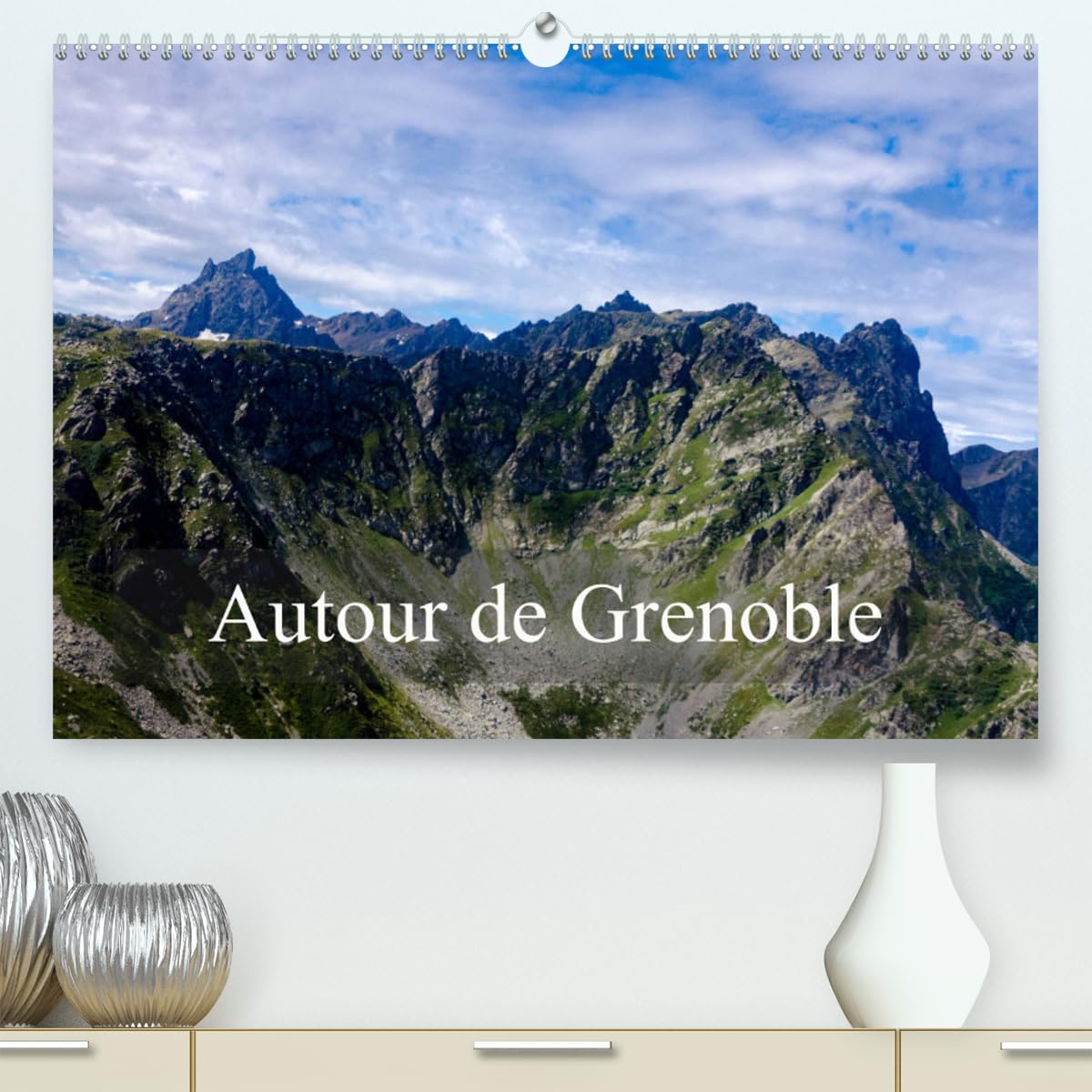 Autour de Grenoble (hochwertiger Premium Wandkalender 2024 DIN A2 quer), Kunstdruck in Hochglanz Books