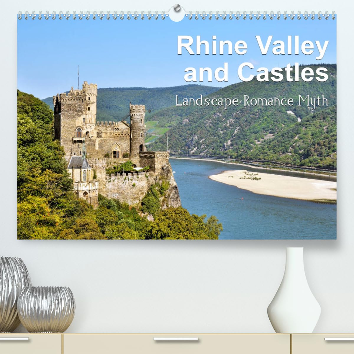 Rhine Valley and Castles (hochwertiger Premium Wandkalender 2024 DIN A2 quer), Kunstdruck in Hochglanz Books
