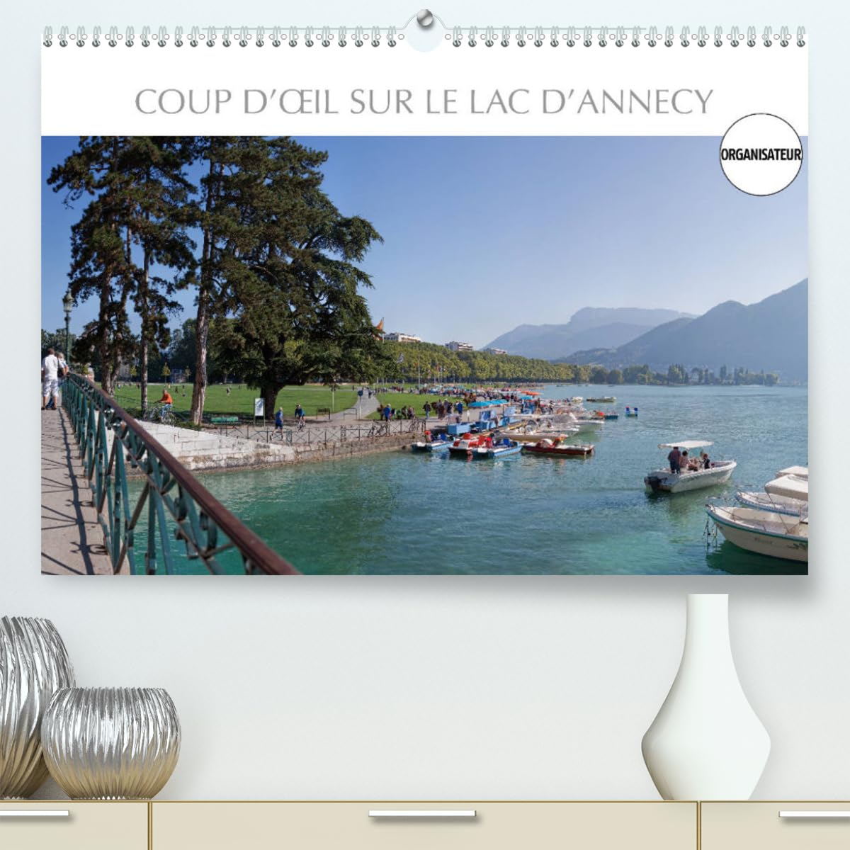 Coup d'œil sur le Lac d'Annecy (hochwertiger Premium Wandkalender 2024 DIN A2 quer), Kunstdruck in Hochglanz Books