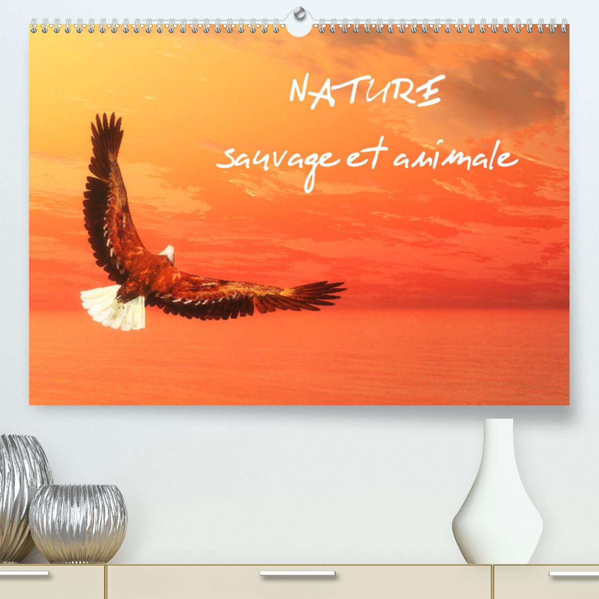 Nature sauvage et animale (hochwertiger Premium Wandkalender 2024 DIN A2 quer), Kunstdruck in Hochglanz Books