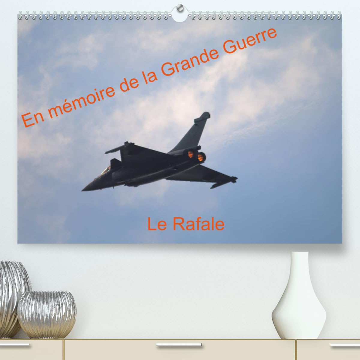 En mémoire de la Grande Guerre Le Rafale (hochwertiger Premium Wandkalender 2024 DIN A2 quer), Kunstdruck in Hochglanz Books