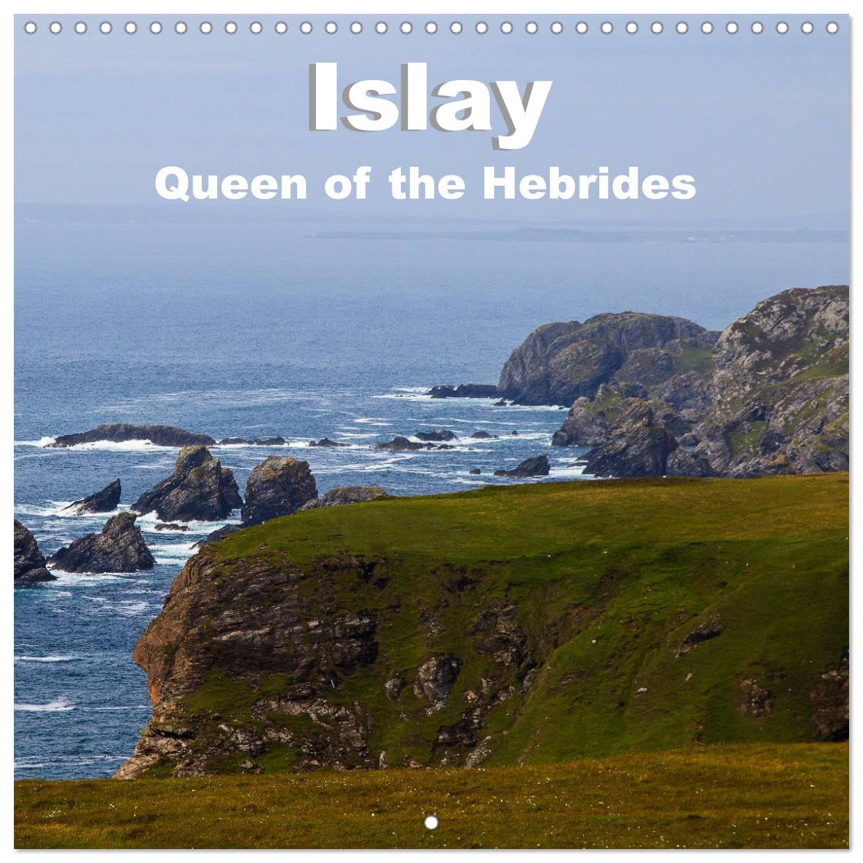 Islay, Queen of the Hebrides (Wandkalender 2024 30x30 cm 30x60 cm geöffnet) CALVENDO Broschürenkalender mit Monatskalendarium zum Eintragen Books