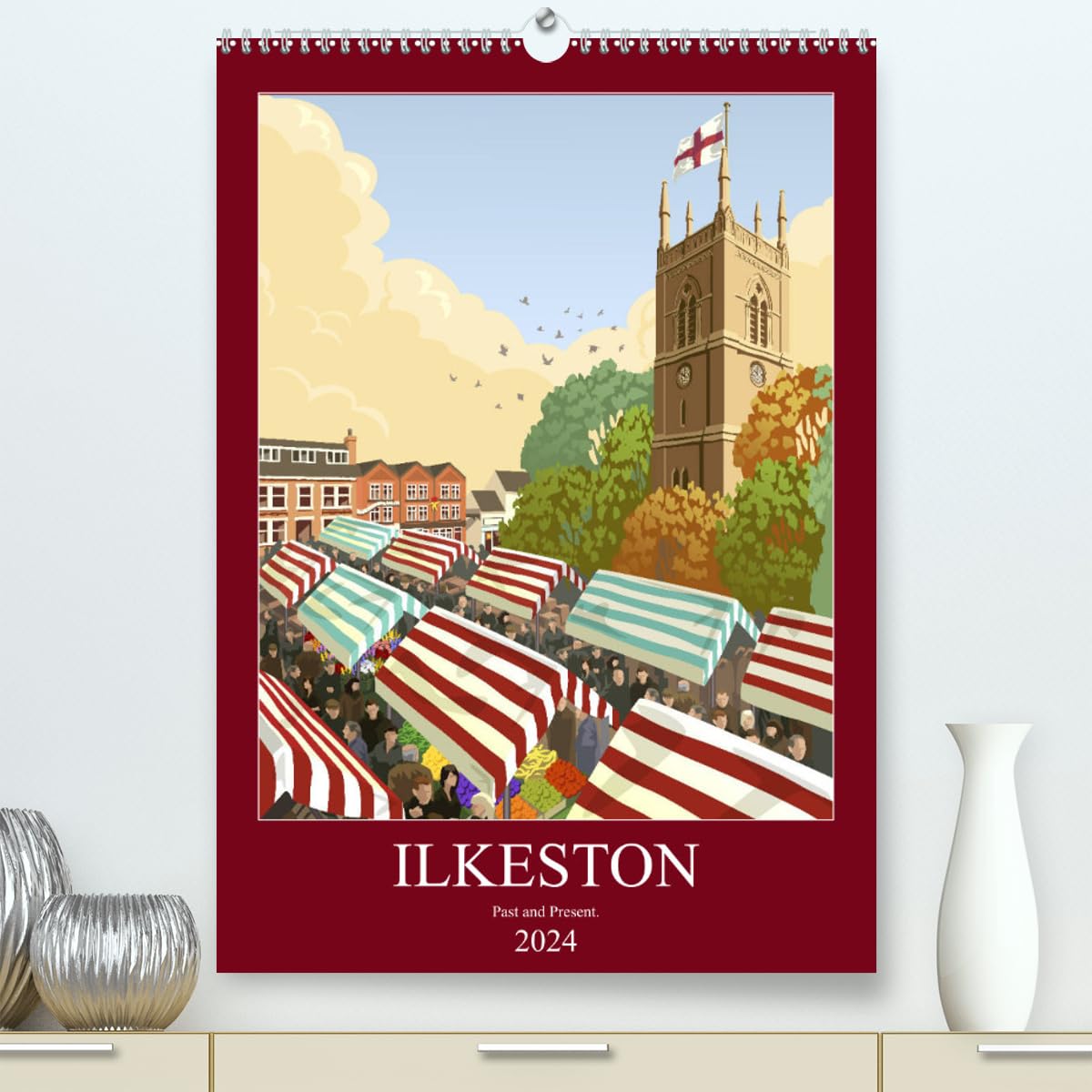 Ilkeston, Past and Present (hochwertiger Premium Wandkalender 2024 DIN A2 hoch), Kunstdruck in Hochglanz Books