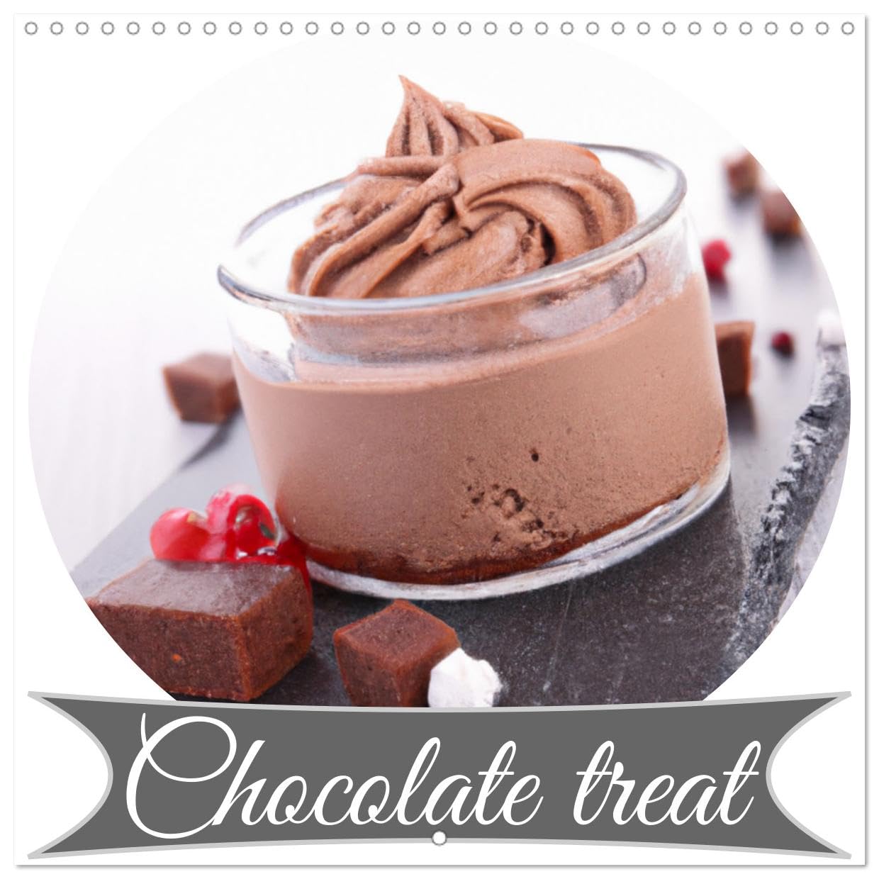 Chocolate treat (Wall Calendar 2025 12 × 12 Inch) CALVENDO 12 Month Wall Calendar Leisure, Home & Garden