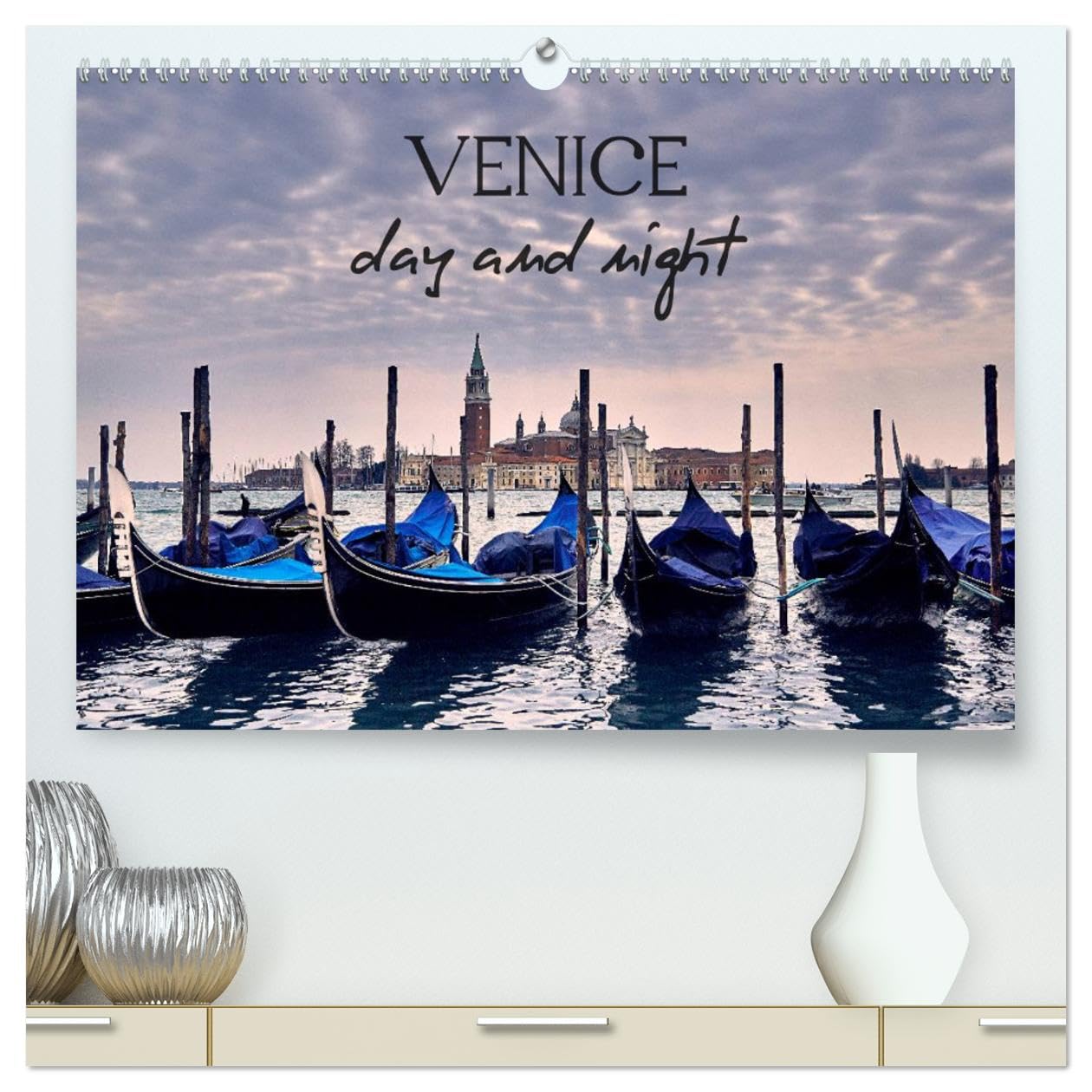 Venice Day and Night (hochwertiger Premium Wandkalender 2025 DIN A2 quer), Kunstdruck in Hochglanz Books