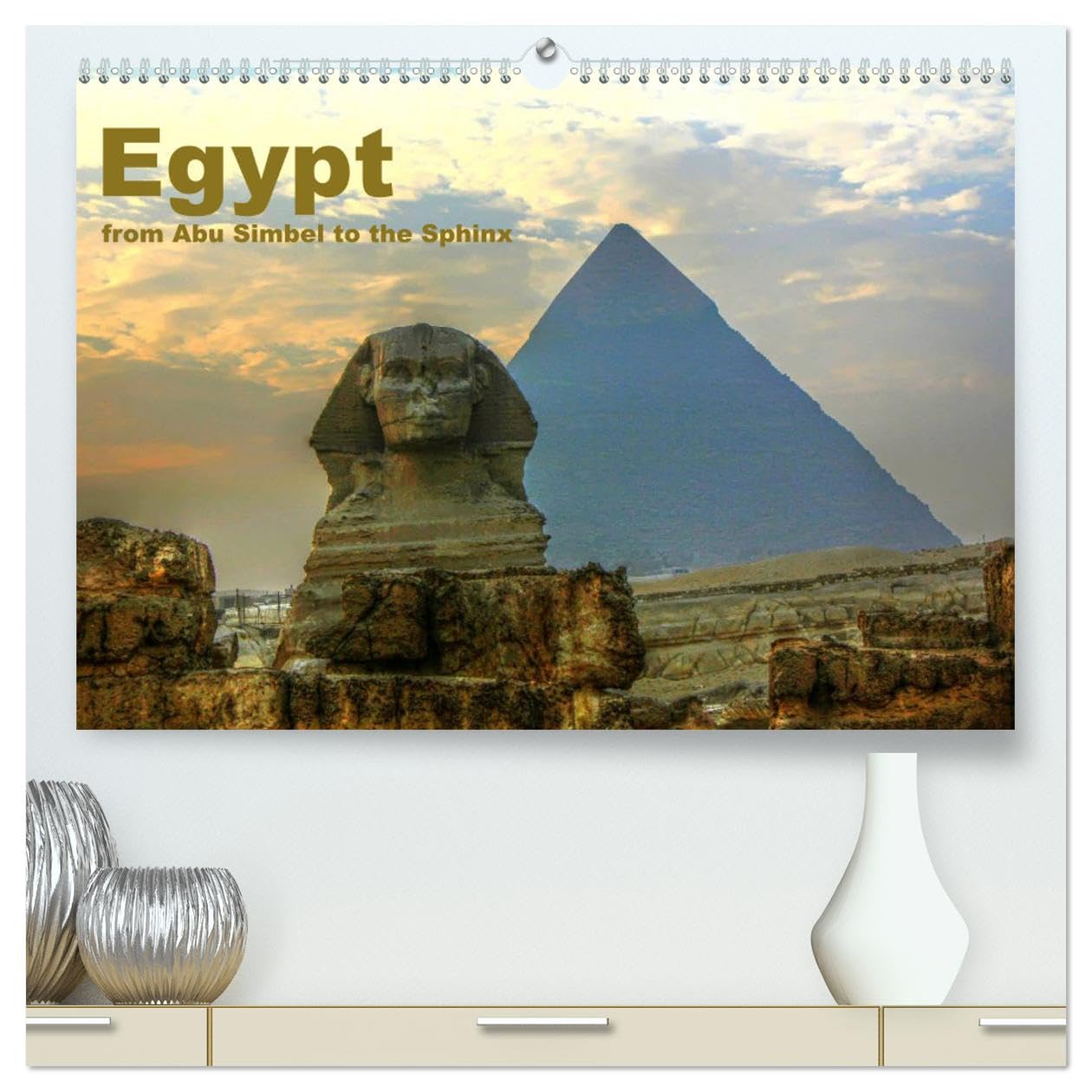 Egypt - from Abu Simbel to the Sphinx (hochwertiger Premium Wandkalender 2025 DIN A2 quer), Kunstdruck in Hochglanz Books