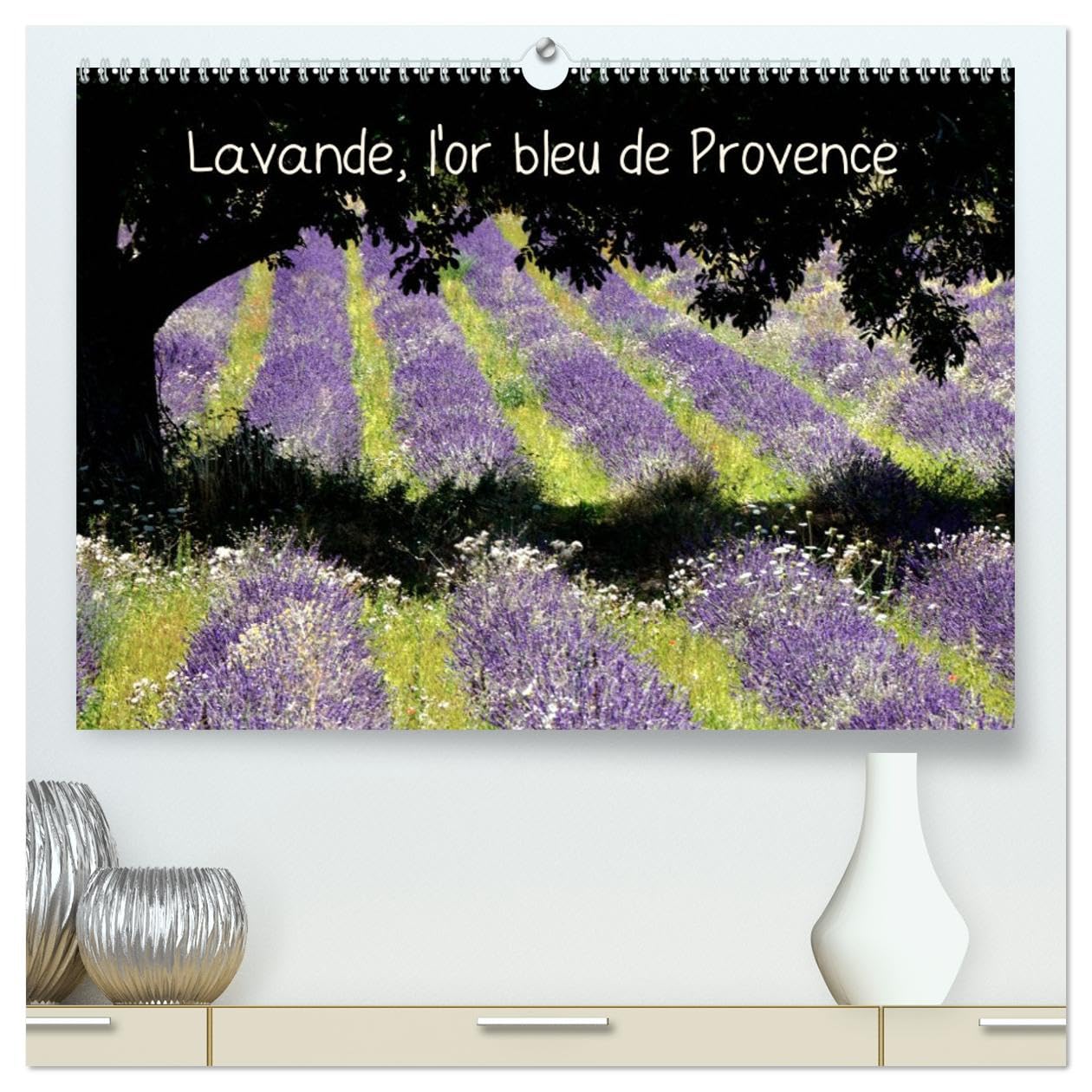 Lavande, l'or bleu de Provence (hochwertiger Premium Wandkalender 2025 DIN A2 quer), Kunstdruck in Hochglanz Books
