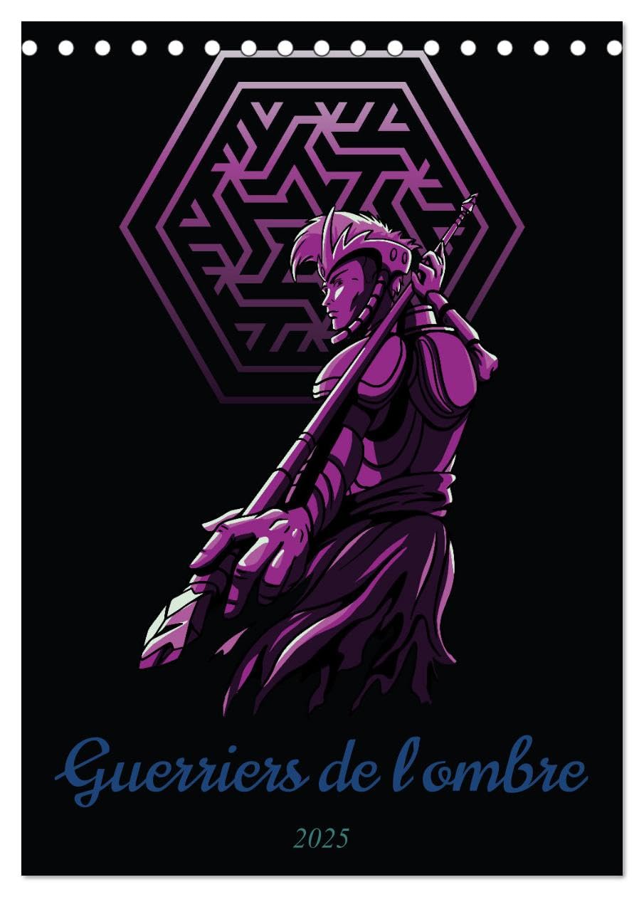 Guerriers de l'ombre (Tischkalender 2025 DIN A5 hoch), CALVENDO Monatskalender Books