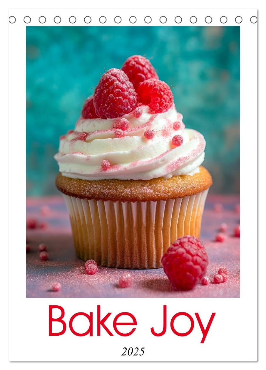 Bake Joy (Tischkalender 2025 DIN A5 hoch), CALVENDO Monatskalender Calendars