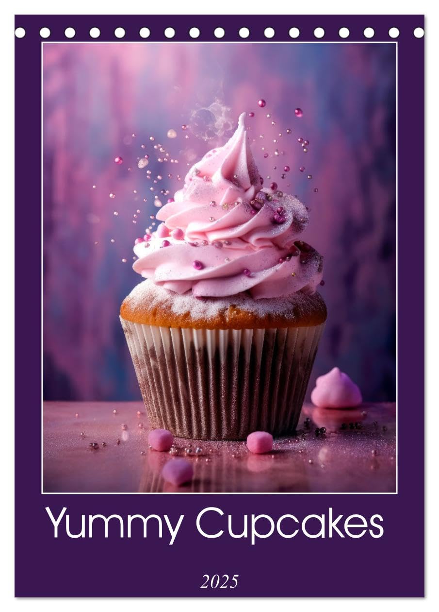 Yummy Cupcakes (Tischkalender 2025 DIN A5 hoch), CALVENDO Monatskalender Calendars
