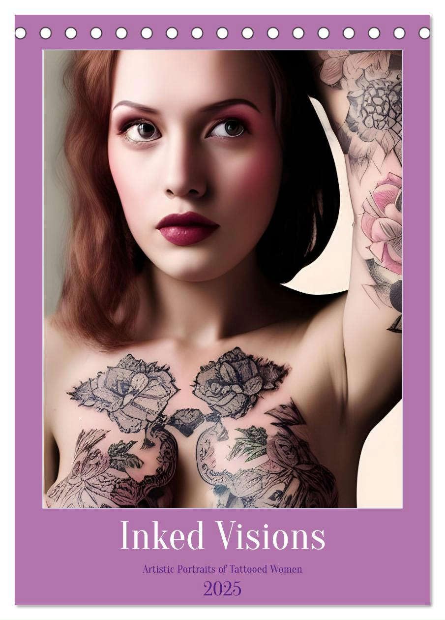 Inked Visions (Tischkalender 2025 DIN A5 hoch), CALVENDO Monatskalender Calendars