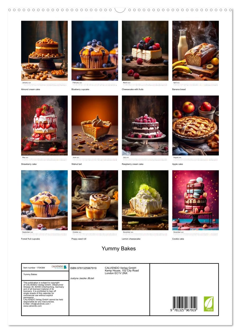 Yummy Bakes (hochwertiger Premium Wandkalender 2025 DIN A2 hoch), Kunstdruck in Hochglanz Calendars
