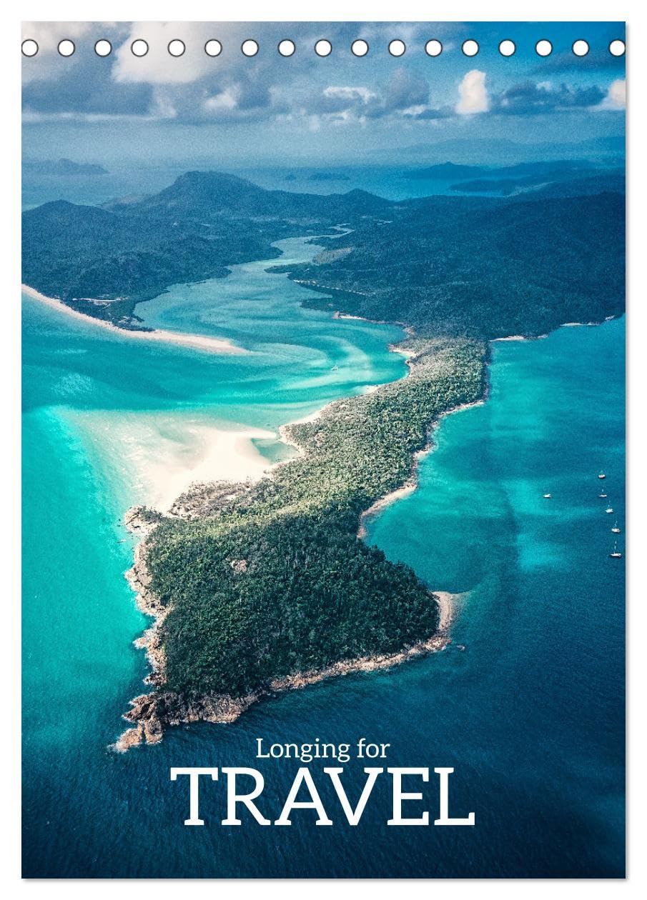 Longing for Travel (Tischkalender 2025 DIN A5 hoch), CALVENDO Monatskalender Books