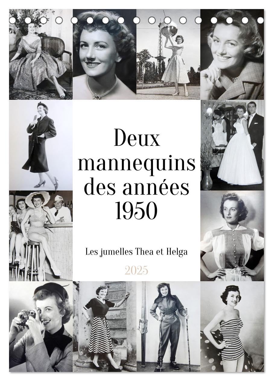Deux mannequins des années 1950 - Les jumelles Thea et Helga (Tischkalender 2025 DIN A5 hoch), CALVENDO Monatskalender Books
