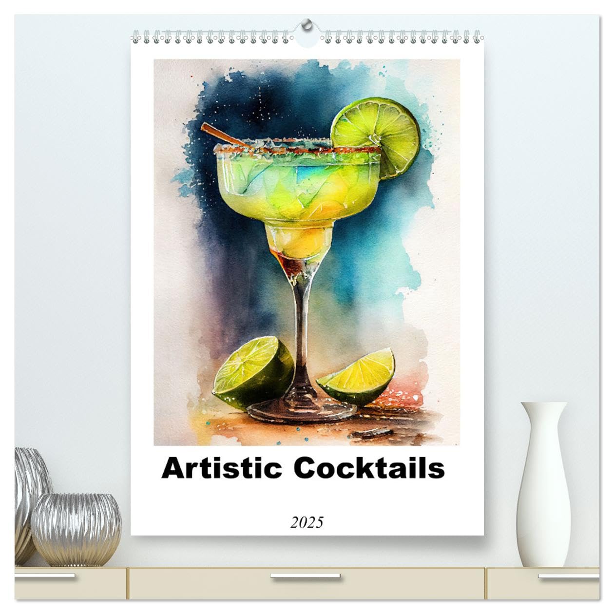 Artistic cocktails (hochwertiger Premium Wandkalender 2025 DIN A2 hoch), Kunstdruck in Hochglanz Calendars