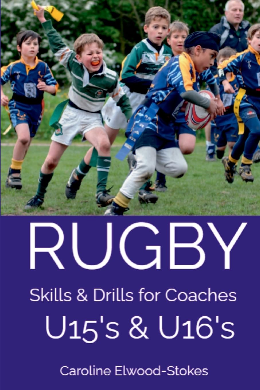 RUGBY Skills & Drills for Coaches U15's & U16's Leisure & Fun
