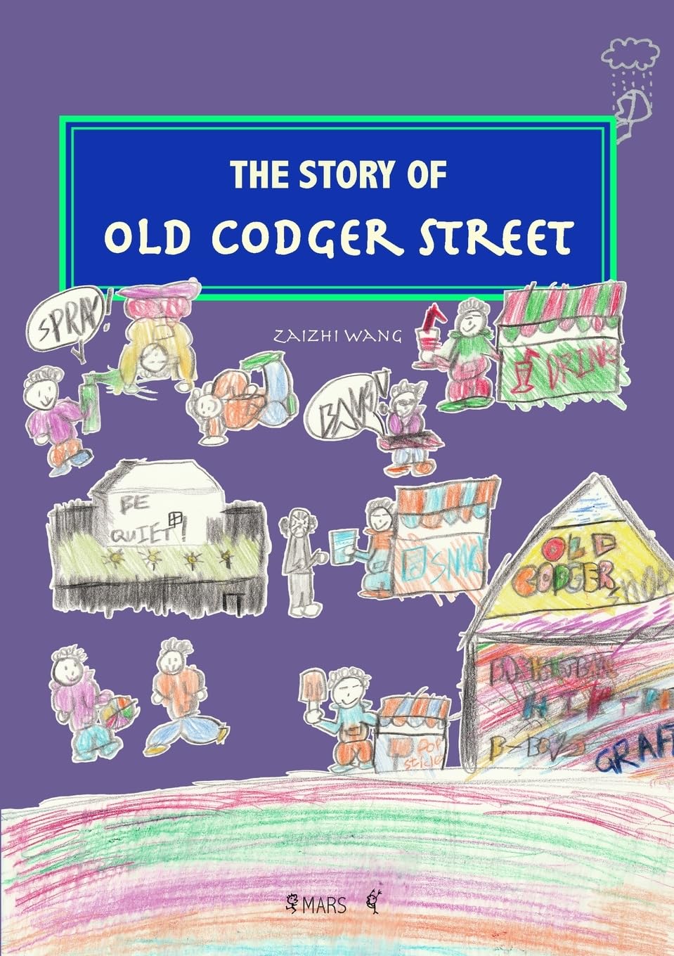 The Story of Old Codger Street Fairy Tales & Legends