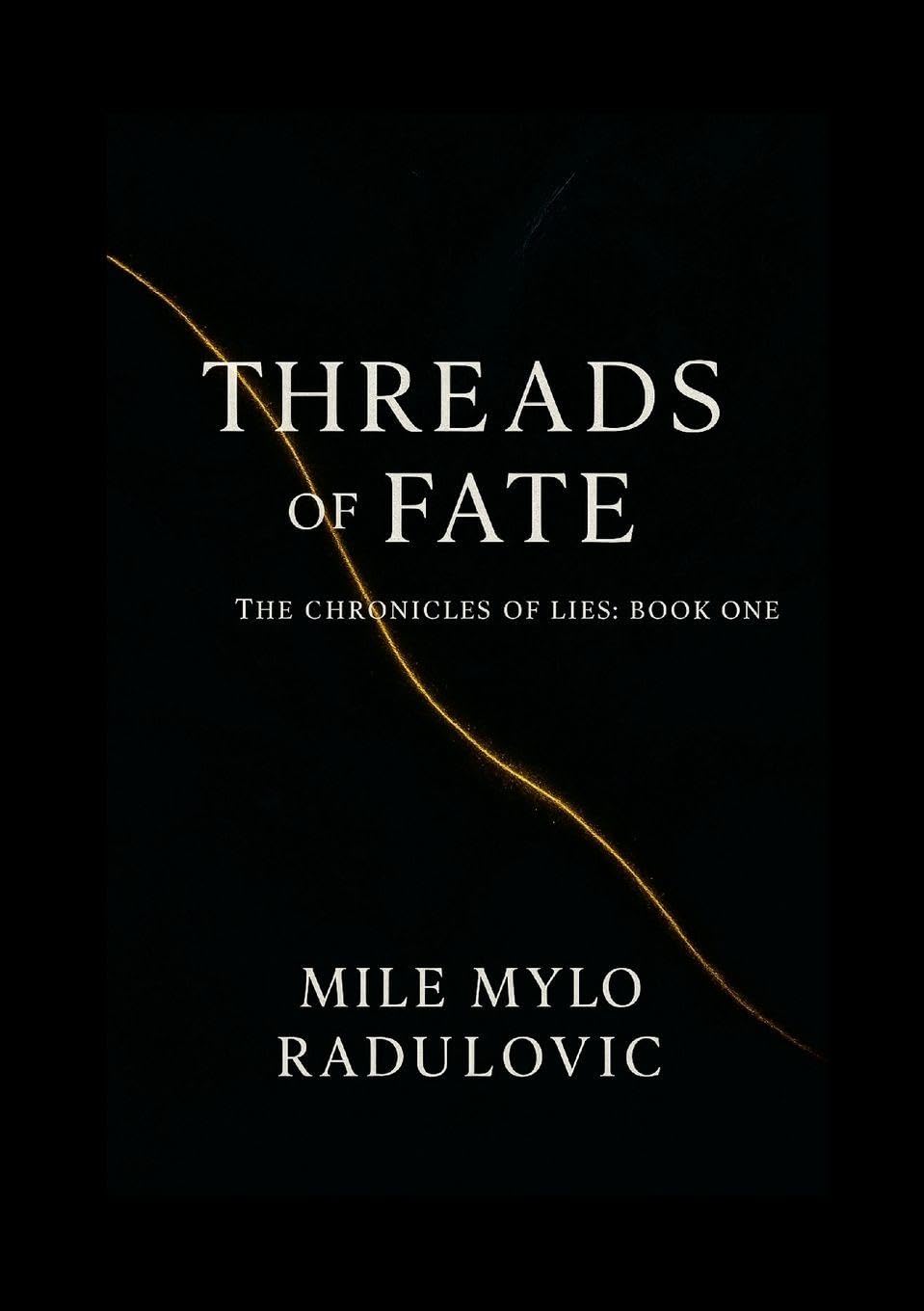 The Chronicles of Lies Series, Book One Contemporary literature