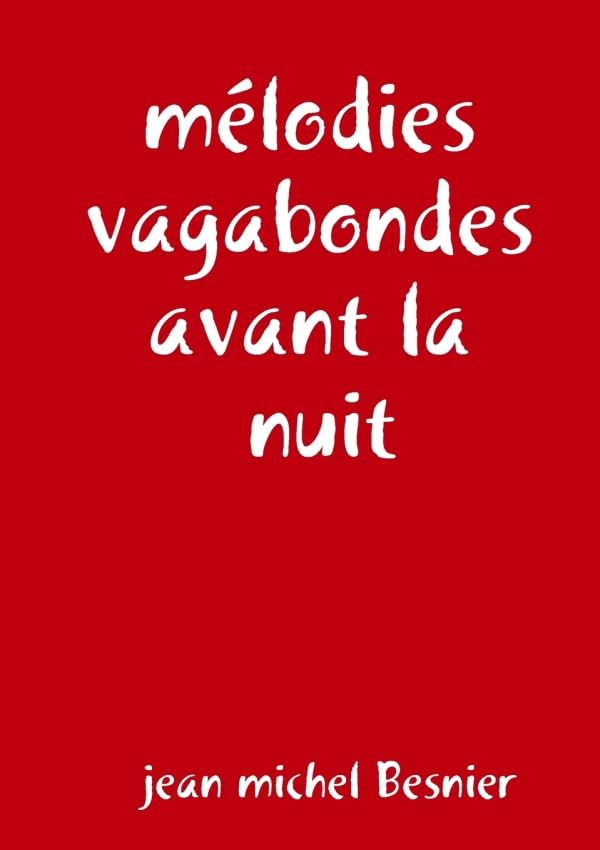 mélodies vagabondes avant la nuit book