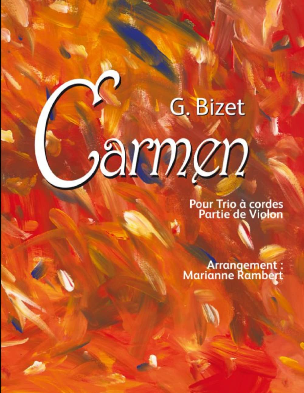 G. BIZET Carmen Pour Trio à Cordes Partie de Violon book