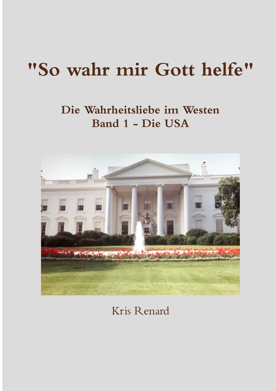 So wahr mir Gott helfe Politics & History
