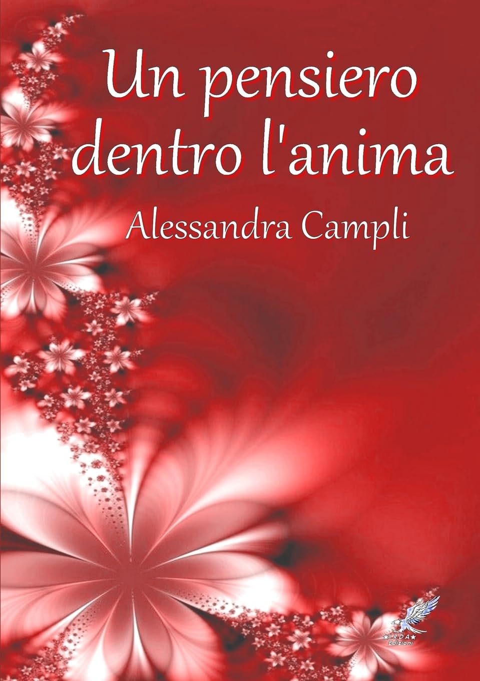 Un pensiero dentro l'anima Poetry