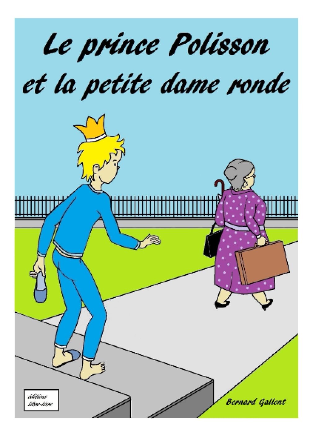 Le prince Polisson et la petite dame ronde book