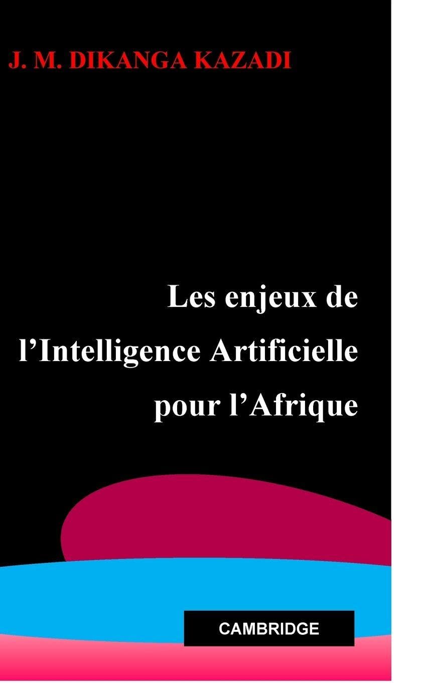 Les enjeux de  l'Intelligence Artificielle  pour l'Afrique Learning & Reference