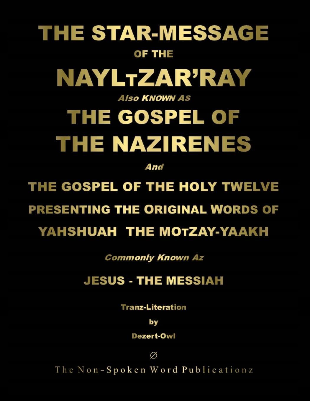 The STAR-MESSAGE Of The NAYLTZAR'RAY [Colour Format] Religion & Esotericism